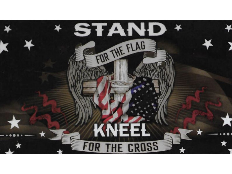 STAND FOR THE FLAG KNEEL FOR THE CROSS LARGE BACK WINDOW DECAL