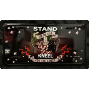STAND FOR THE FLAG KNEEL FOR THE CROSS LICENSE PLATE